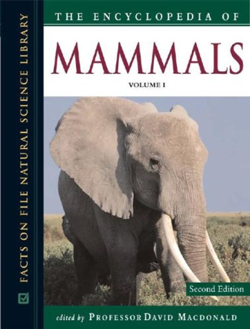The Encyclopedia of Mammals (Facts on File Natural Science Library)(3 Volume Set)