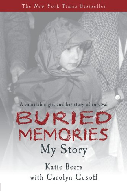 Buried Memories: Katie Beers' Story