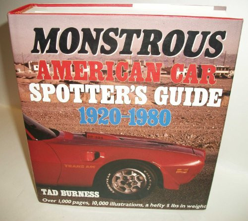 Monstrous American Car Spotter's Guide 1920-1980