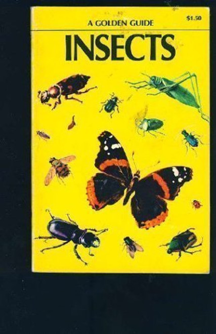 Insects: A Guide to Familiar American Insects