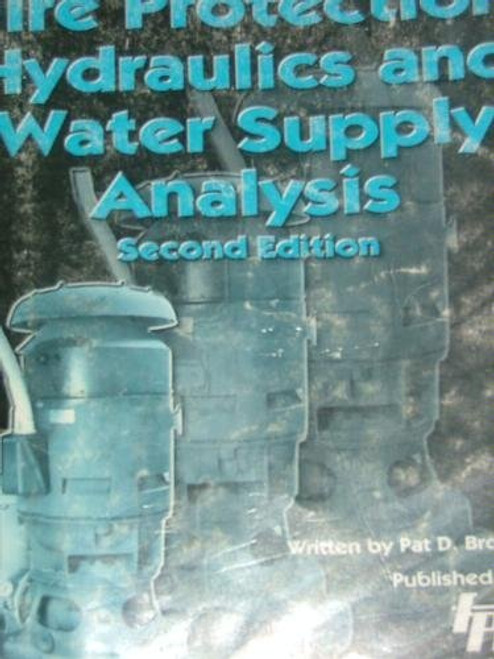 Fire protection hydraulics and water supply analysis