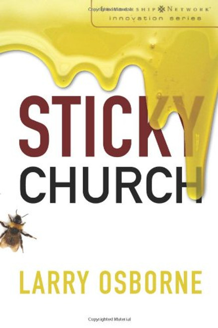 Sticky Church (Leadership Network Innovation Series)