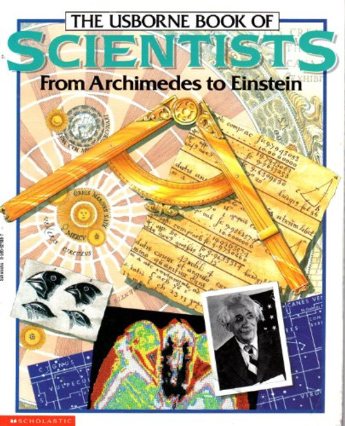 The Usborne Book of Scientists (From Archimedes to Einstein)