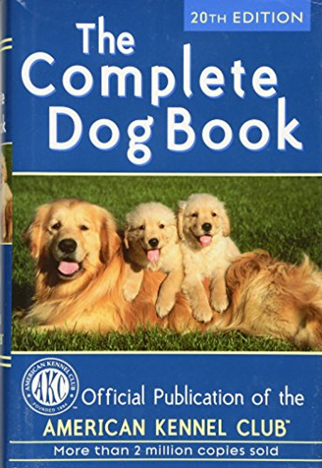 The Complete Dog Book: 20th Edition