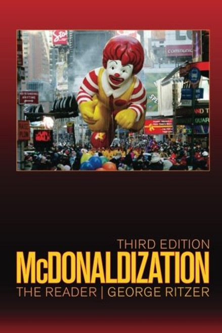 McDonaldization: The Reader