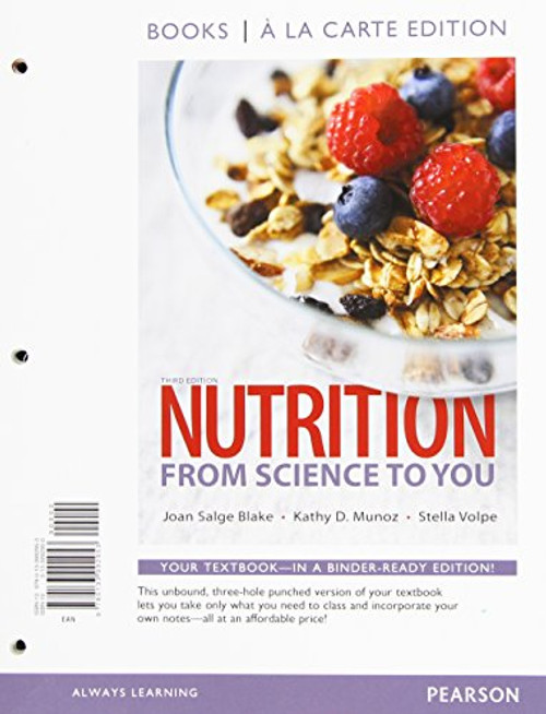 Nutrition: From Science to You, Books a la Carte Plus Mastering Nutrition with MyDietAnalysis with Pearson eText -- Access Card Package (3rd Edition)