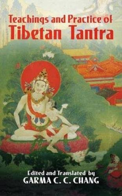 Teachings and Practice of Tibetan Tantra (Eastern Philosophy and Religion)