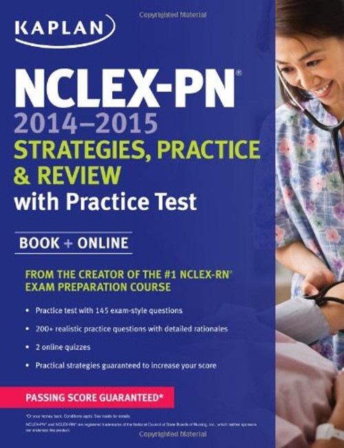 NCLEX-PN 2014-2015 Strategies, Practice, and Review with Practice Test: Book + Online (Kaplan NCLEX-PN Exam)