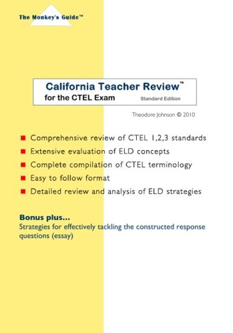 California Teacher Review(tm): for the CTEL Exam