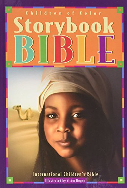 Children of Color Storybook Bible (new cover w girl& camel)