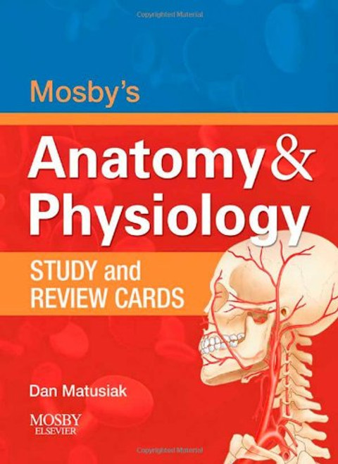 Mosby's Anatomy & Physiology Study and Review Cards, 1e