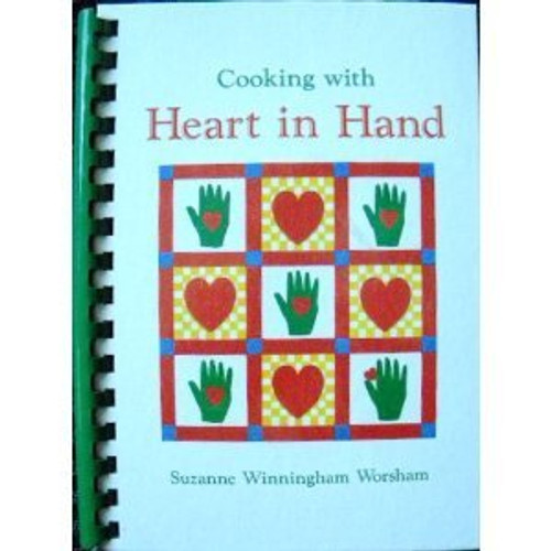 Cooking With Heart in Hand