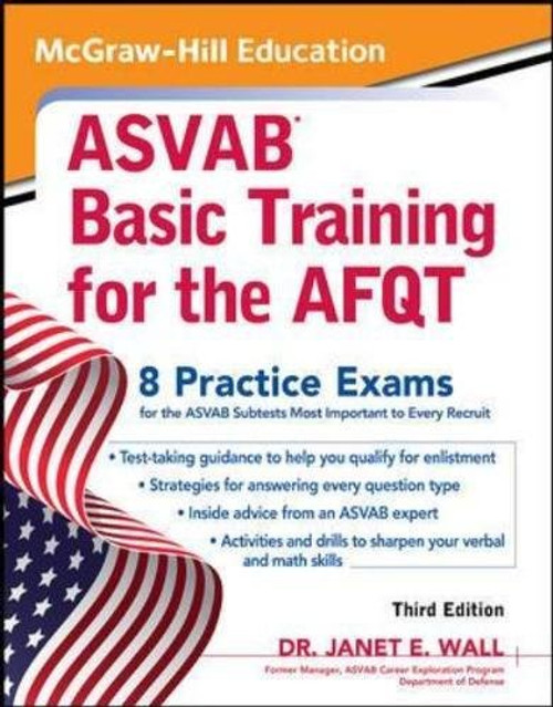 McGraw-Hill Education ASVAB Basic Training for the AFQT, Third Edition