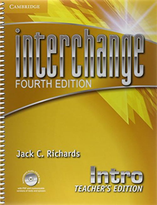 Interchange Intro Teacher's Edition with Assessment Audio CD/CD-ROM (Interchange Fourth Edition)