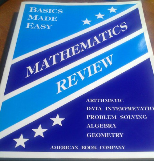 Basics Made Easy Mathematics Review