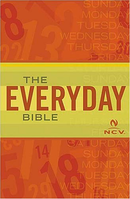 The Everyday Bible: New Century Version, Burgundy, Bonded Leather (EVERDAY BIBLE)