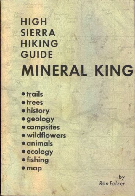 Mineral King, (High Sierra hiking guide, 8)