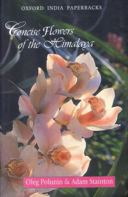 Concise Flowers of the Himalaya (Oxford India Paperbacks)