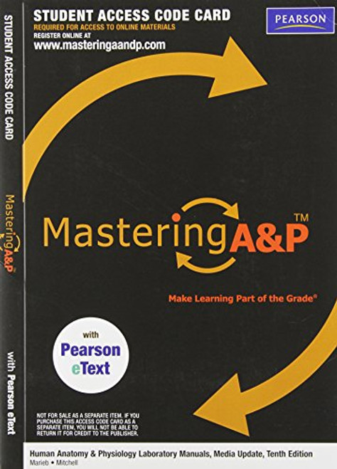 MasteringA&P with Pearson eText -- Valuepack Access Card -- for Human Anatomy & Physiology Laboratory Manuals, Update (ME component)