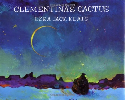 Clementina's Cactus (Picture Books)