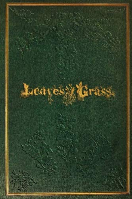 Leaves Of Grass: 1855