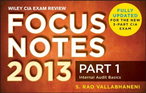 Wiley CIA Exam Review 2013 Focus Notes: Part 1, Internal Audit Basics