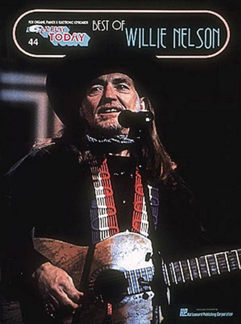 Best of Willie Nelson: E-Z Play Today Volume 44