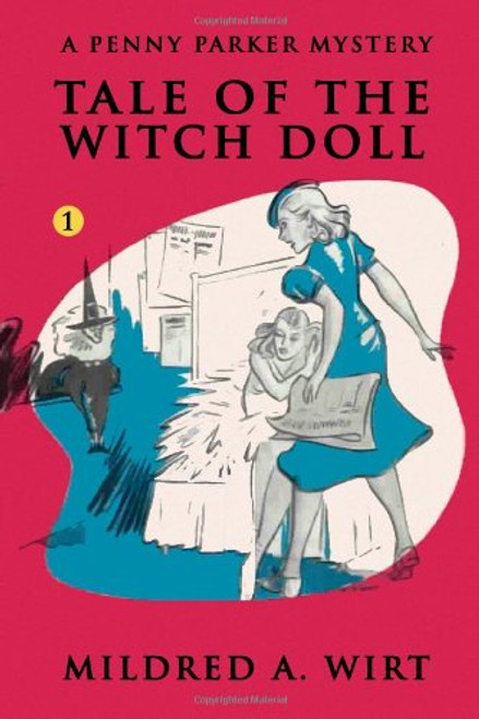 Tale of the Witch Doll  (Penny Parker #1): The Penny Parker Mysteries