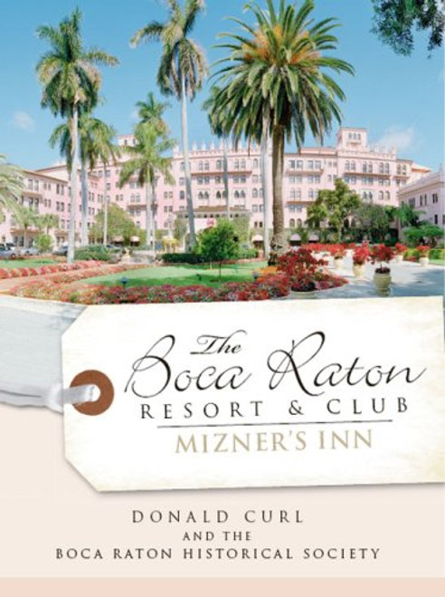 The Boca Raton Resort & Club:: Mizner's Inn (Landmarks)