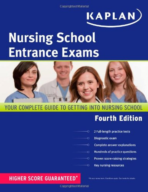 Kaplan Nursing School Entrance Exams: Strategies, Practice, and Review