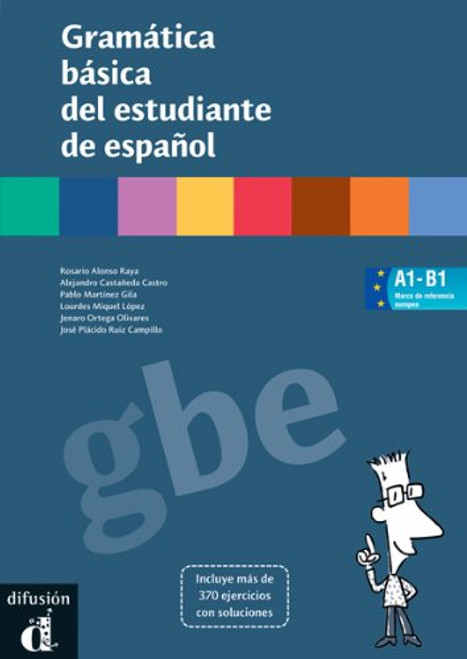 Gramatica basica del estudiante de espanol (Spanish Edition)