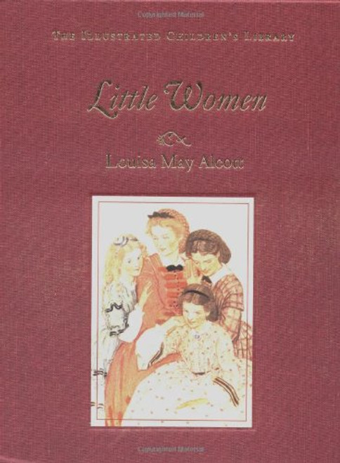 Little Women (The Illustrated Children's Library)
