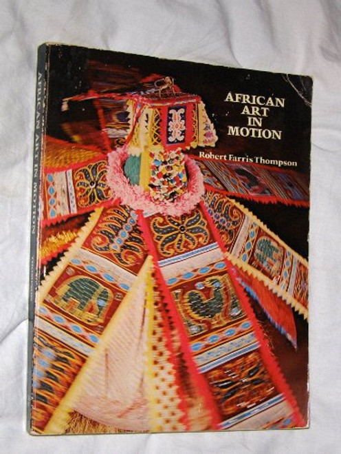 African Art in Motion: Icon and Act in the collection of  Katerine Coryton White