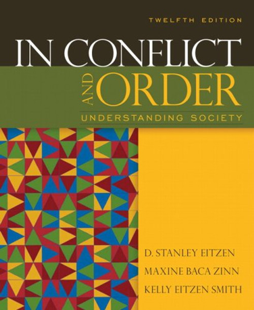 In Conflict and Order: Understanding Society (12th Edition)