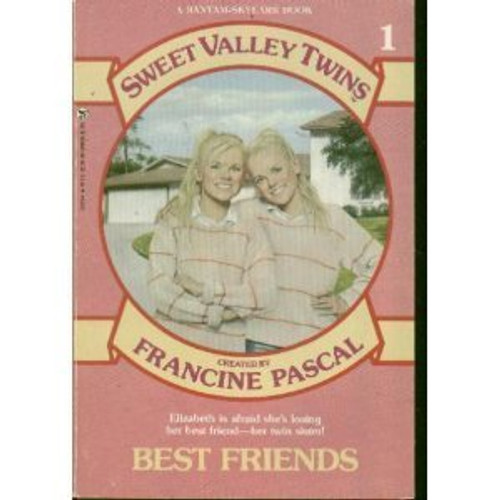 Best Friends (Sweet Valley Twins, No. 1)