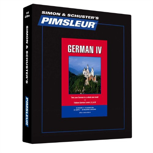Pimsleur German Level 4 CD: Learn to Speak and Understand German with Pimsleur Language Programs (Comprehensive) (English and German Edition)