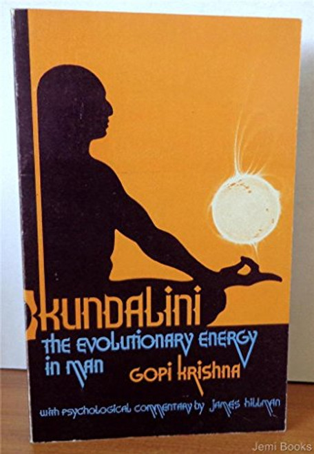 Kundalini: Evolutionary Energy in Man