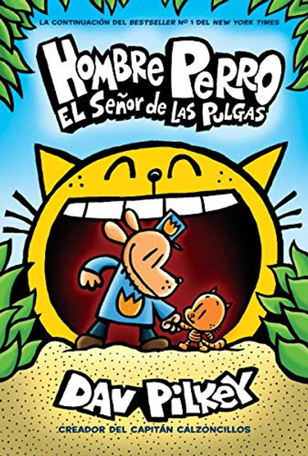 Dog Man: Lord of the Fleas (Spanish) (Hombre Perro) (Spanish Edition)