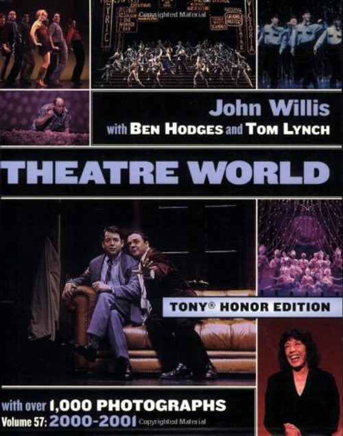Theatre World Volume 57 - 2000-2001: Special Tony  Honor Edition Paperback