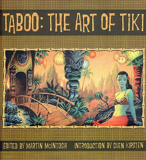 Taboo: The Art of Tiki