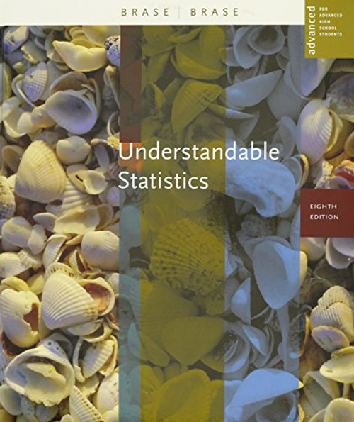 Understandable Statistics: Advanced Placement, 8th Edition