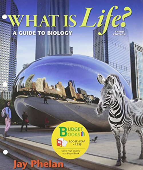 Loose-leaf Version for What is Life? A Guide to Biology 3e & LaunchPad for Phelan's What is Life? (Six Month Access) 3e