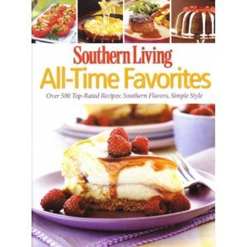 Best of Southern Living All Time Favorites