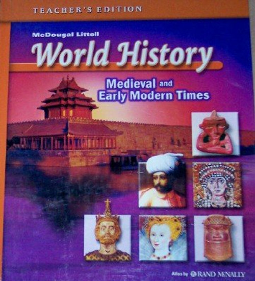 World History Medieval and Early Modern Times, Teacher's Edition