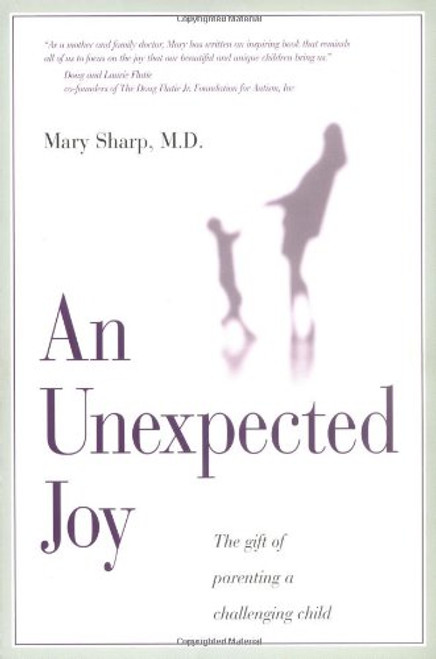 An Unexpected Joy: The Gift of Parenting a Challenging Child
