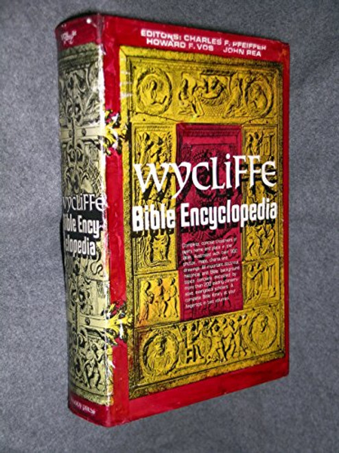 The Wycliffe Bible Encyclopedia (2 Volume Set)