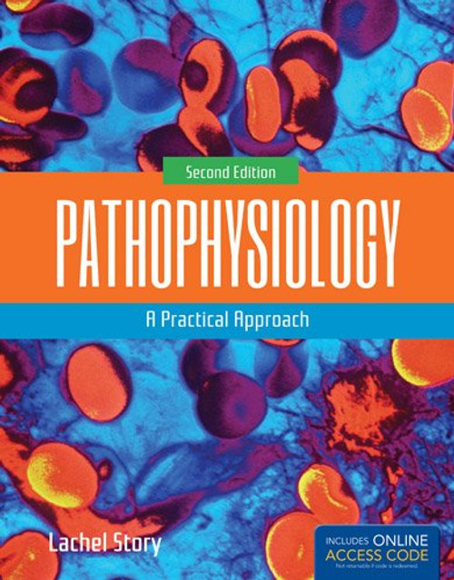 Pathophysiology: A Practical Approach