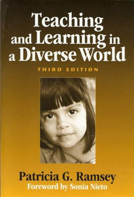 Teaching and Learning in a Diverse World: Multicultural Education for Young Children (Early Childhood Education)