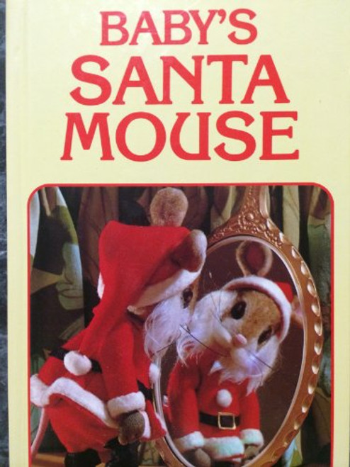 Baby's Santa Mouse (So Tall Board Books)