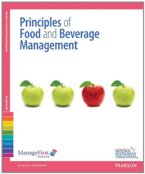 ManageFirst: Principles of Food and Beverage Management with Online Test Voucher (2nd Edition)
